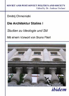 Die Architektur Stalins, 2 Bde. - Chmelnizki, Dmitrij