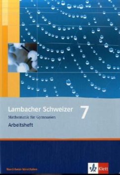 Lambacher Schweizer Mathematik 7. Ausgabe Nordrhein-Westfalen / Lambacher-Schweizer, Ausgabe Nordrhein-Westfalen ab 2010