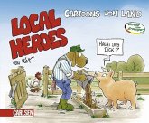 Local Heroes - Cartoons vom Land