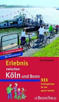 Erlebnis zwischen Köln und Bonn - Schreiner, Kurt