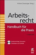 Arbeitsrecht - Kittner, Michael / Zwanziger, Bertram (Hrsg.)