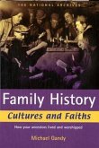 Family History Cultures and Faiths