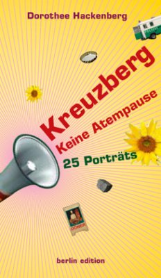 Kreuzberg - Keine Atempause - Hackenberg, Dorothee