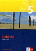 9. Schuljahr / Einblicke Mathematik, Ausgabe Baden-Württemberg, Neubearbeitung Bd.5