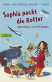 Sophia packt die Koffer