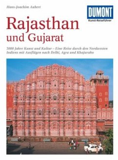 DuMont Kunst-Reiseführer Rajasthan und Gujarat - Aubert, Hans-Joachim