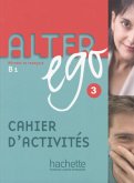 Cahier d'activités / Alter ego 3