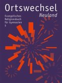 5. Schuljahr: Neuland / Ortswechsel, Ausgabe Bayern