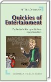 Quickies of Entertainment Quickies of Entertainment