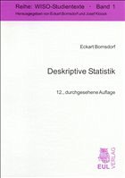 Deskriptive Statistik - Bomsdorf, Eckart