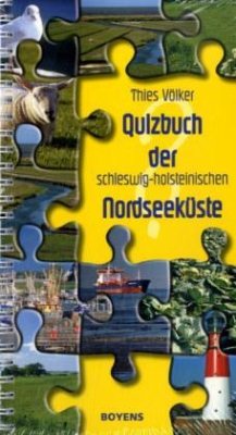 Quizbuch der schleswig-holsteinischen Nordseeküste - Völker, Thies