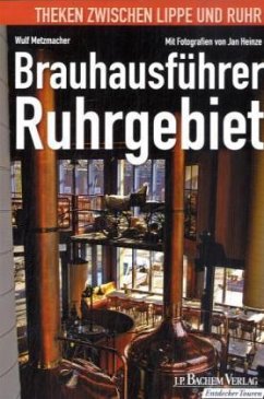 Brauhausführer Ruhrgebiet - Metzmacher, Wulf