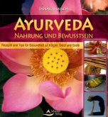 Ayurveda, Nahrung und Bewusstsein