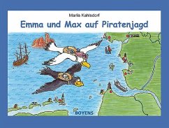 Emma und Max auf Piratenjagd - Kahlsdorf, Marlis