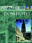 Das Dom-Hotel in Köln