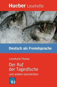 Der Ruf der Tagesfische und andere Geschichten - Thoma, Leonhard