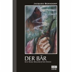 Der Bär / Siggi Baumeister Bd.10 - Berndorf, Jacques