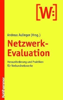 Netzwerk-Evaluation Netzwerk-Evaluation