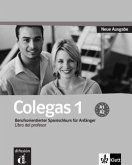 Colegas 1 - Libro del profesor / Colegas, Neue Ausgabe Bd.1