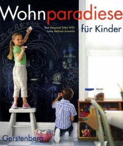 Wohnparadiese für Kinder