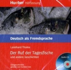 Der Ruf der Tagesfische und andere Geschichten - Thoma, Leonhard