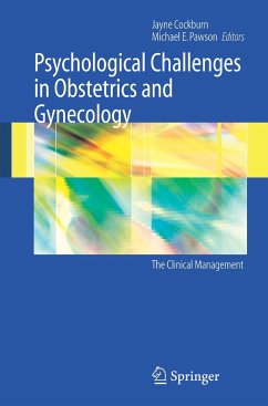 Psychological Challenges in Obstetrics and Gynecology - Cockburn, Jayne / Pawson, Michael E (eds.)