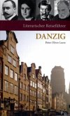 Literarischer Reiseführer Danzig