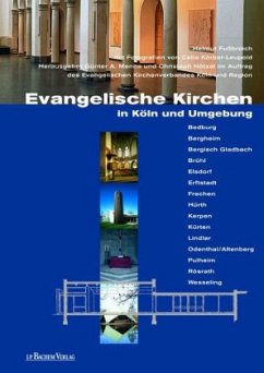 Evangelische Kirchen in Köln und Umgebung, m. CD-ROM - Fussbroich, Helmut
