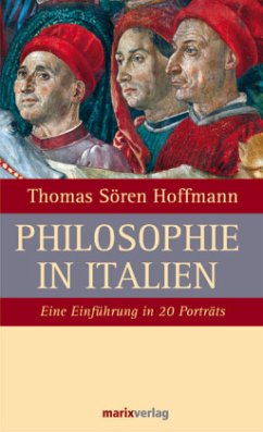 Philosophie in Italien - Hoffmann, Thomas Sören