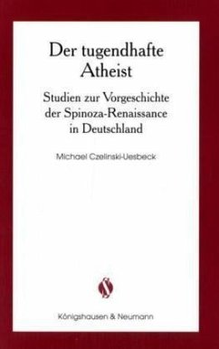 Der tugendhafte Atheist - Czelinski-Uesbeck, Michael