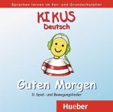 Guten Morgen / KIKUS Deutsch