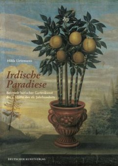 Irdische Paradiese - Lietzmann, Hilda Irdische Paradiese - Lietzmann, Hilda