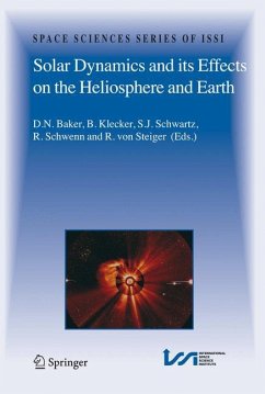 Solar Dynamics and its Effects on the Heliosphere and Earth - Baker, D.N. / Klecker, B. / Schwartz, S.J. / Schwenn, R. / von Steiger, Rudolf (eds.)