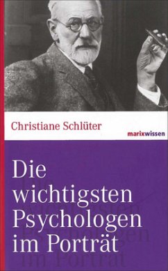 Die wichtigsten Psychologen im Porträt - Schlüter, Christiane
