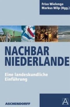 Nachbar Niederlande - Wielenga, Friso