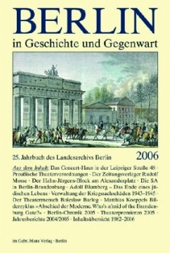 Berlin in Geschichte und Gegenwart 2006 - Schaper, Uwe (Hrsg.)