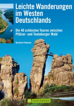 Leichte Wanderungen im Westen Deutschlands - Pollmann, Bernhard