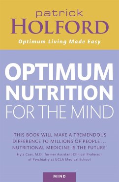 Optimum Nutrition For The Mind - Holford, Patrick