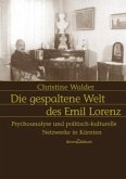 Die gespaltene Welt des Emil Lorenz