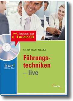 Führungstechniken - live, m. Audio-CD - Zielke, Christian
