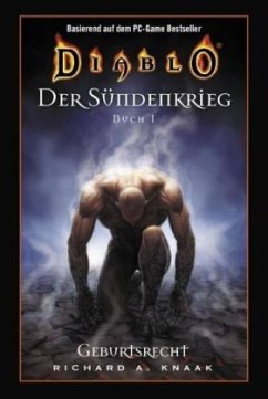 Geburtsrecht / Diablo. Der Sündenkrieg Bd.1 - Knaak, Richard A.