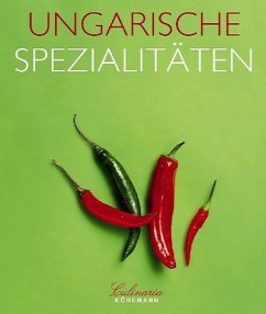 Cover Culinaria - Ungarische Spezialitäten (Flexicover) [Hrsg.: Vince Books, Budapest]. Anikó Gergely, Text. Christoph Büschel ; Ruprecht Stempell, Fotogr. [Red.: Regine Ermert. Übers. aus dem Ungar.: Ágnes Tasnádi und Winfried Schmidt]