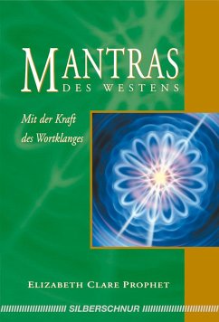 Mantras des Westens - Prophet, Elizabeth Clare