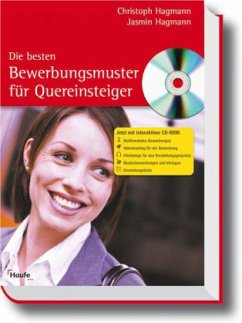 Die besten Bewerbungsmuster für Quereinsteiger, m. CD-ROM - Hagmann, Christoph; Hagmann, Jasmin