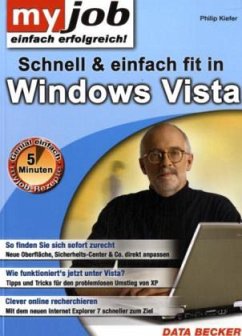 Schnell & einfach fit in Windows Vista - Kiefer, Philip