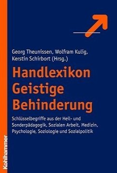 Handlexikon Geistige Behinderung - Theunissen, Georg / Kulig, Wolfram / Schirbort, Kestin (Hgg.)