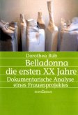 Belladonna - die ersten XX Jahre