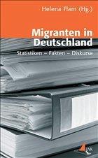 Migranten in Deutschland - Flam, Helena (Hrsg.)