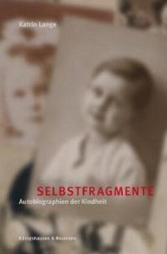 Selbstfragmente - Lange, Katrin