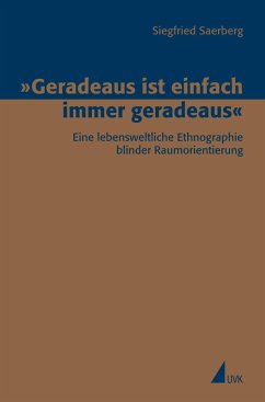 Geradeaus ist einfach immer geradeaus - Saerberg, Siegfried